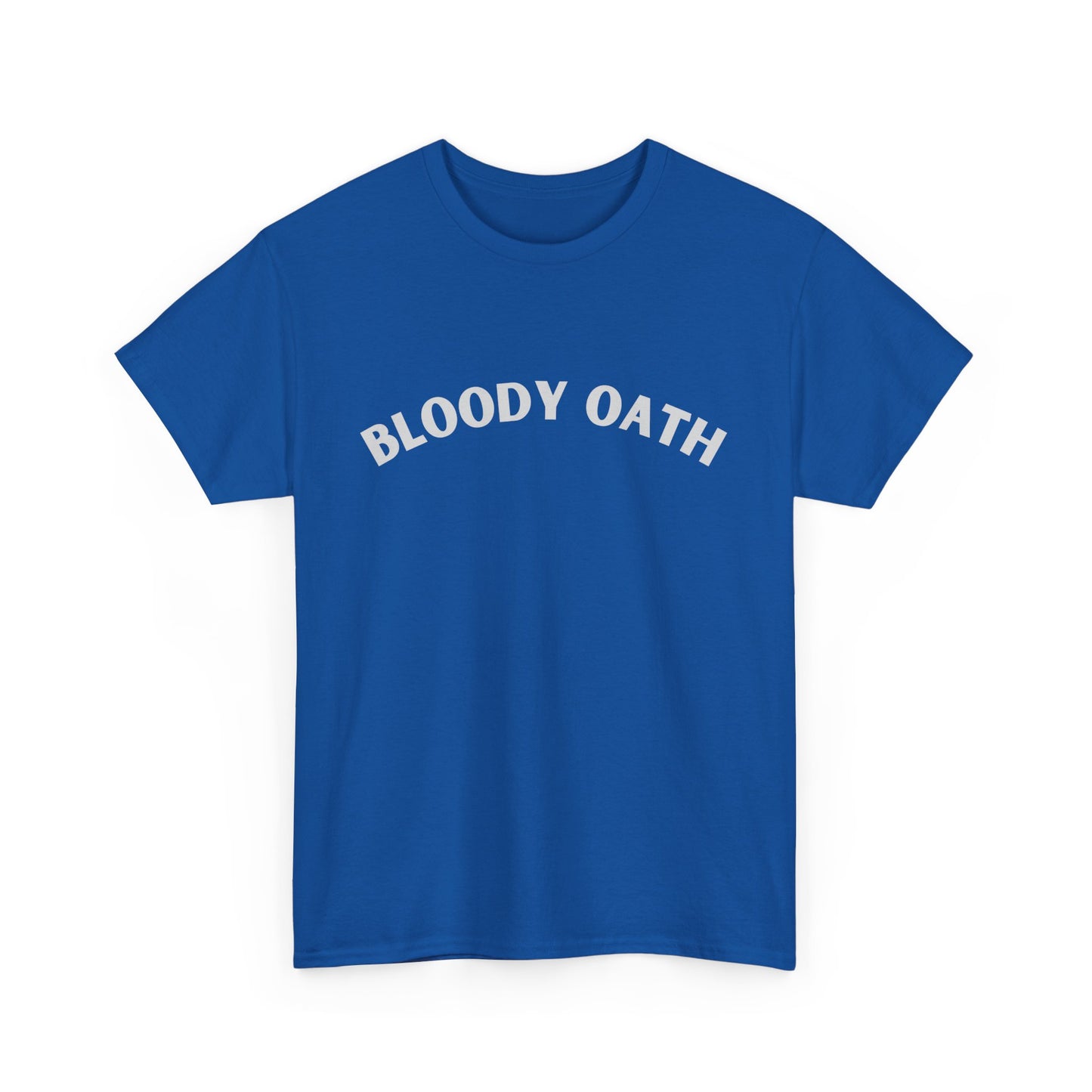 Bloody Oath slogan tee ideal for road trips and holidays