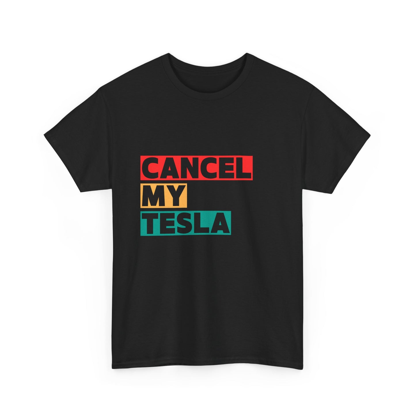 Cancel my Tesla shirt – bold anti-Elon Musk statement tee