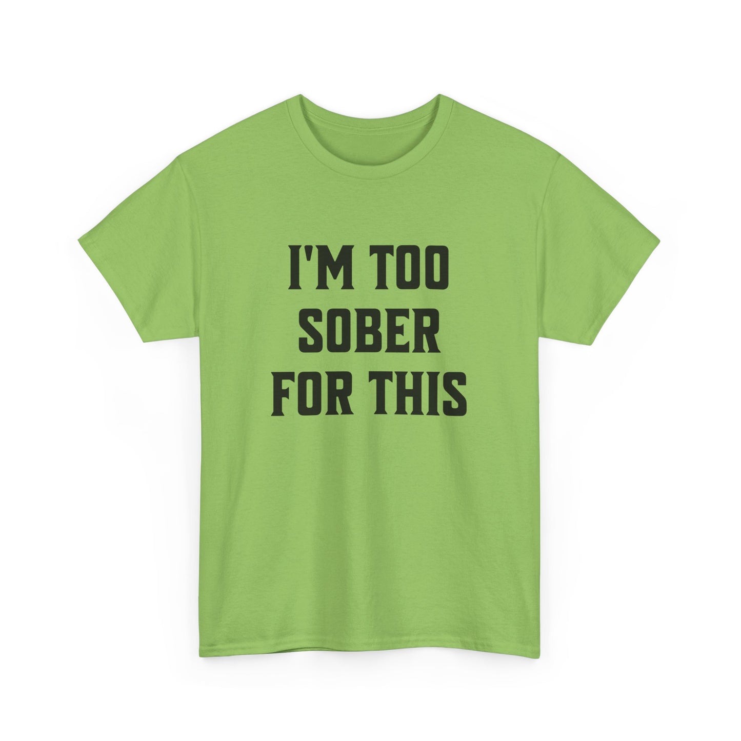 Sarcastic Humour T-Shirt – Perfect for Night Out or Gift