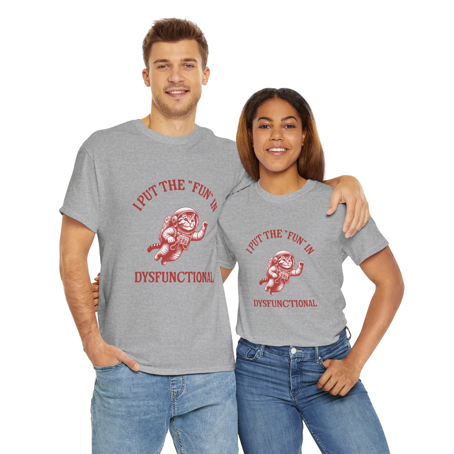 I put the fun in dysfunction t-shirt – perfect for therapy and brunch