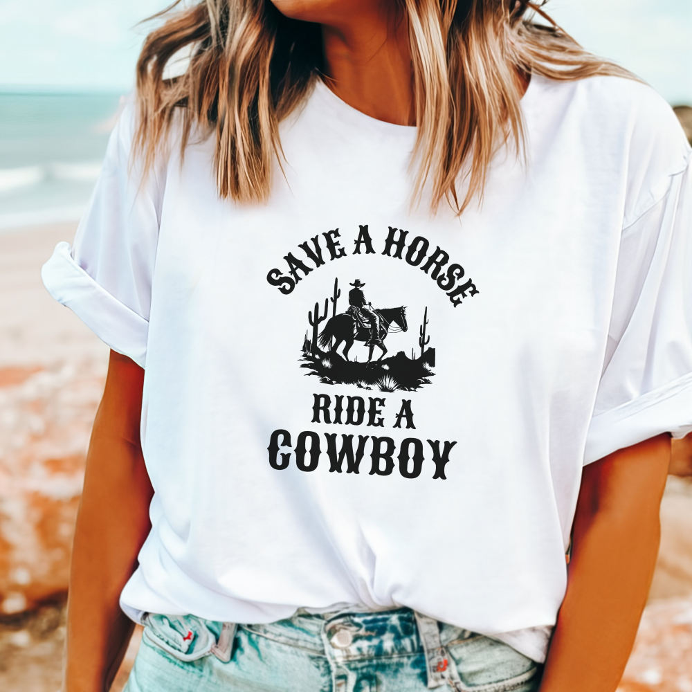 Save a Horse Ride a Cowboy t-shirt with cowboy silhouette