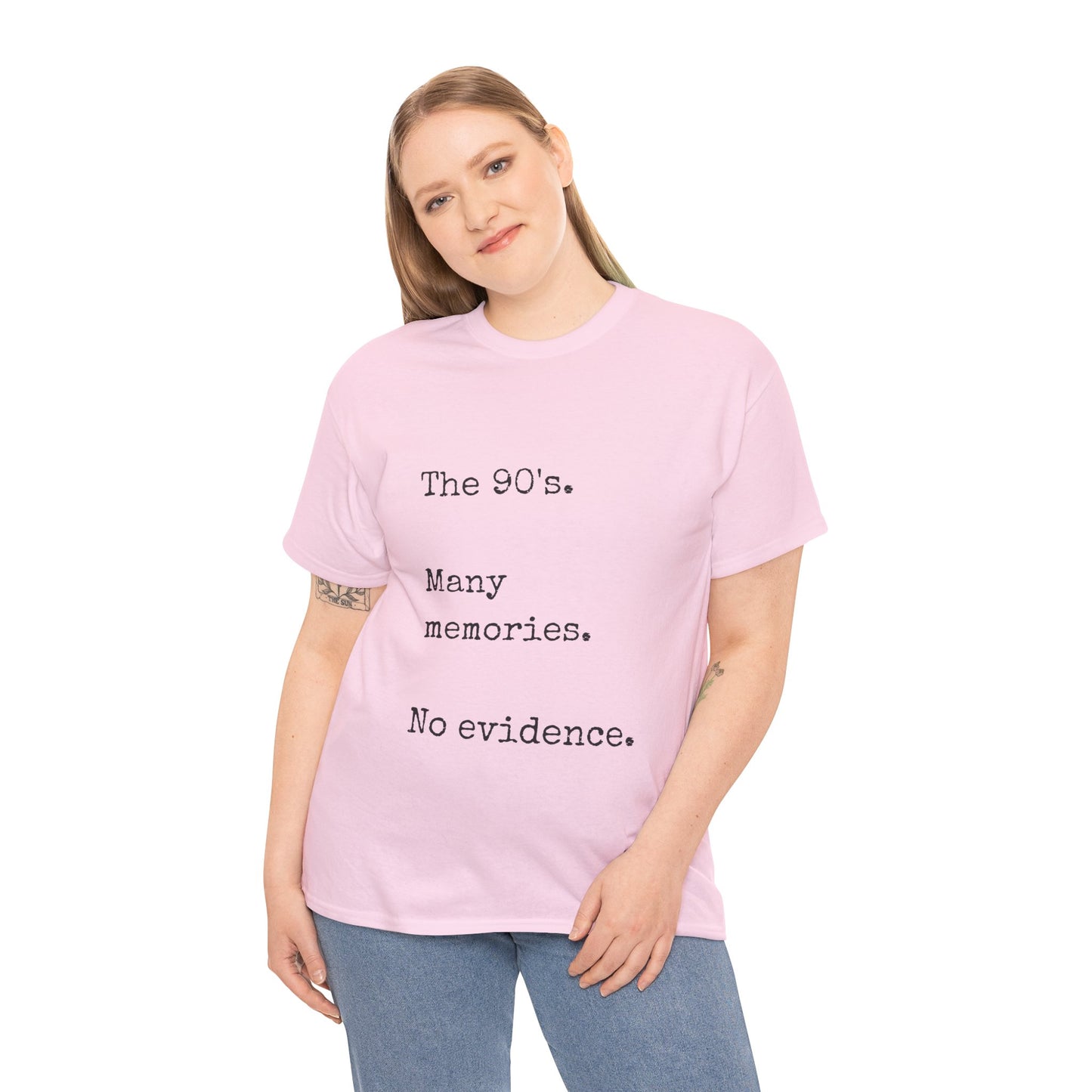 Playful 90s slogan tee with many memories no evidence design