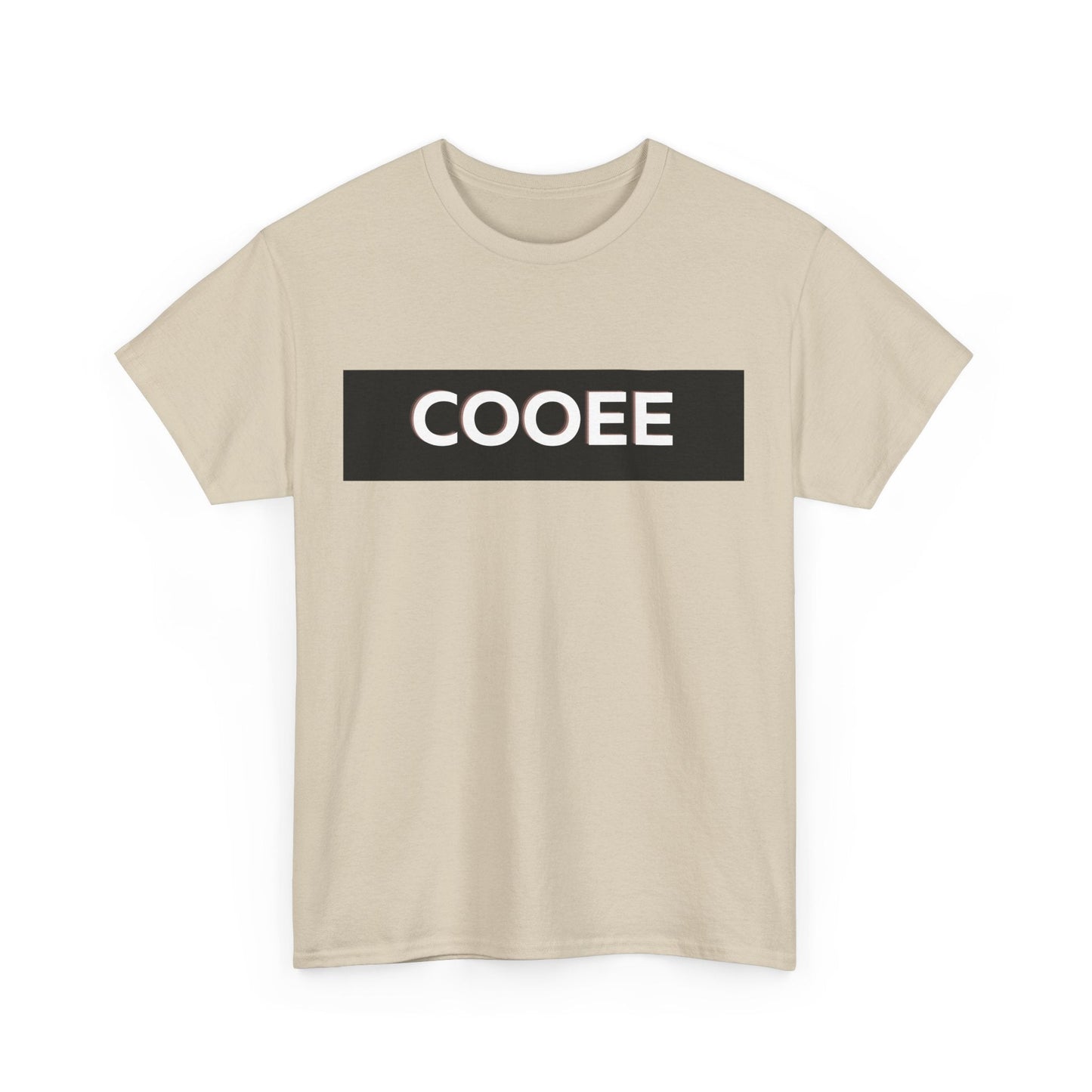 Funny Aussie expression shirt with classic "Cooee" slogan