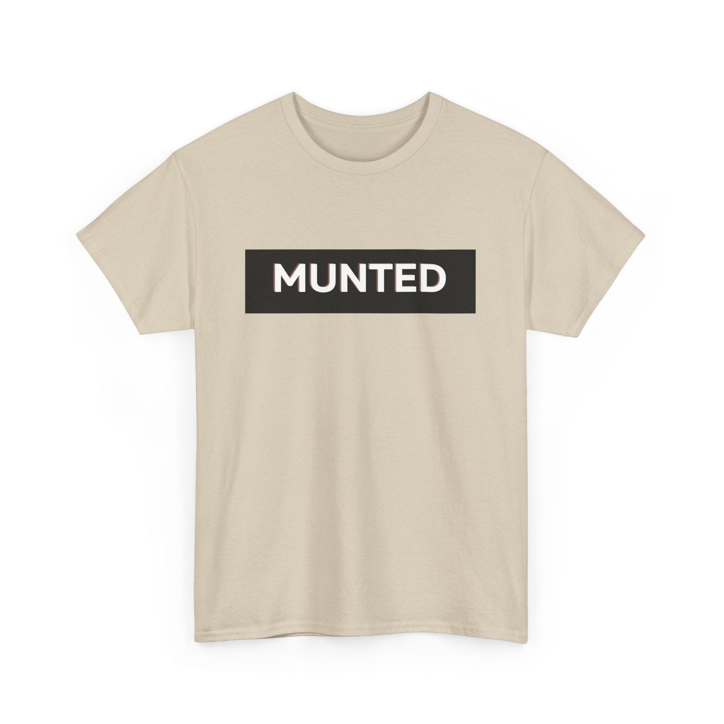 Unisex casual shirt with classic Aussie slang "Munted"