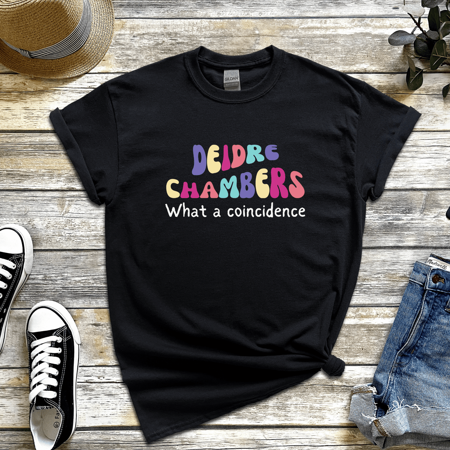 Muriel's wedding Deidre Chambers what a coincidence t-shirt