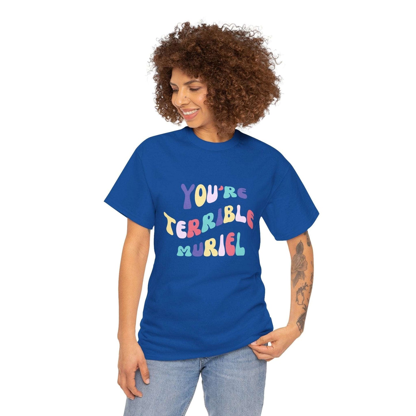 Retro style t-shirt with You're terrible, Muriel quote from beloved Aussie movie