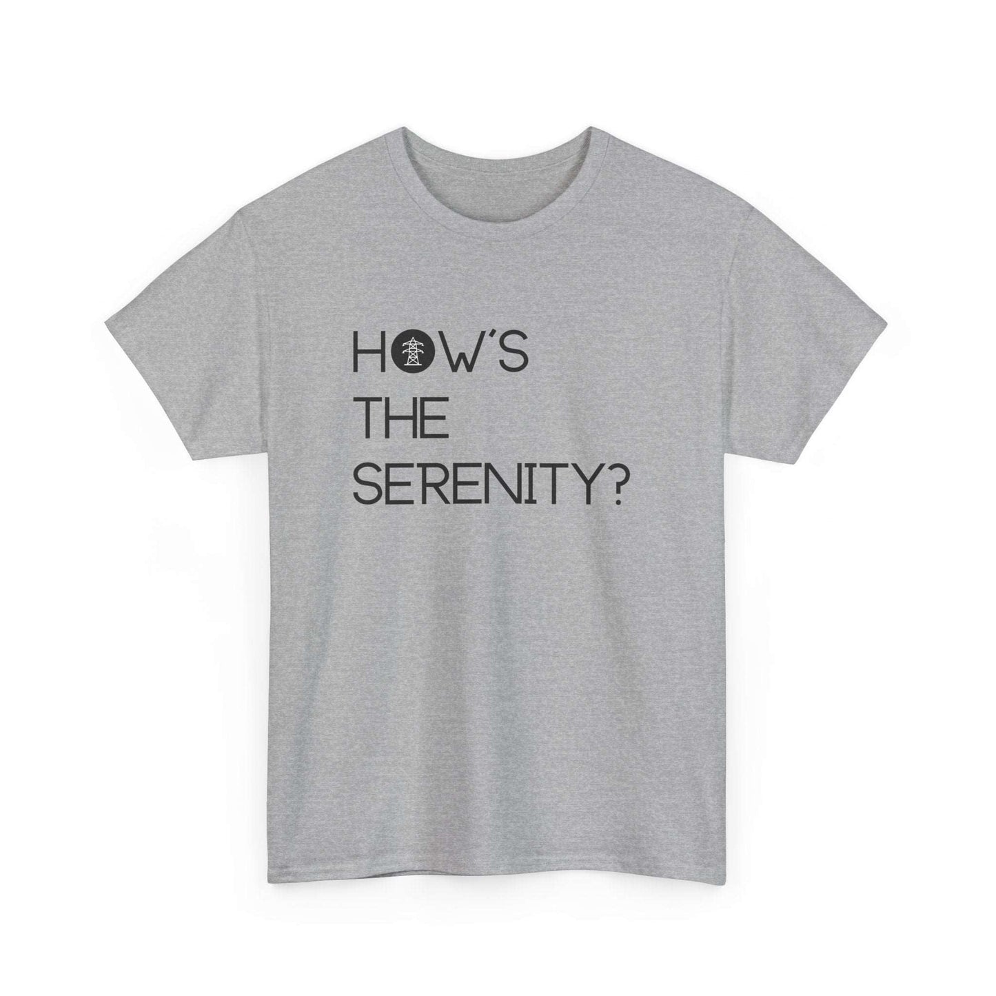 The Castle how's the serenity t-shirt - Destination GiftsT-ShirtPrintify