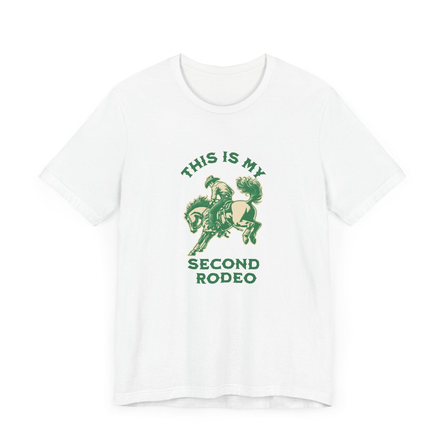 Perfect t-shirt for rodeo fans with funny second rodeo slogan and cowboy art