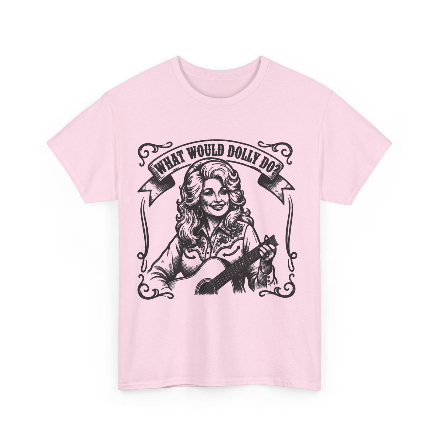 Dolly Parton T-Shirt – "What Would Dolly Do?"