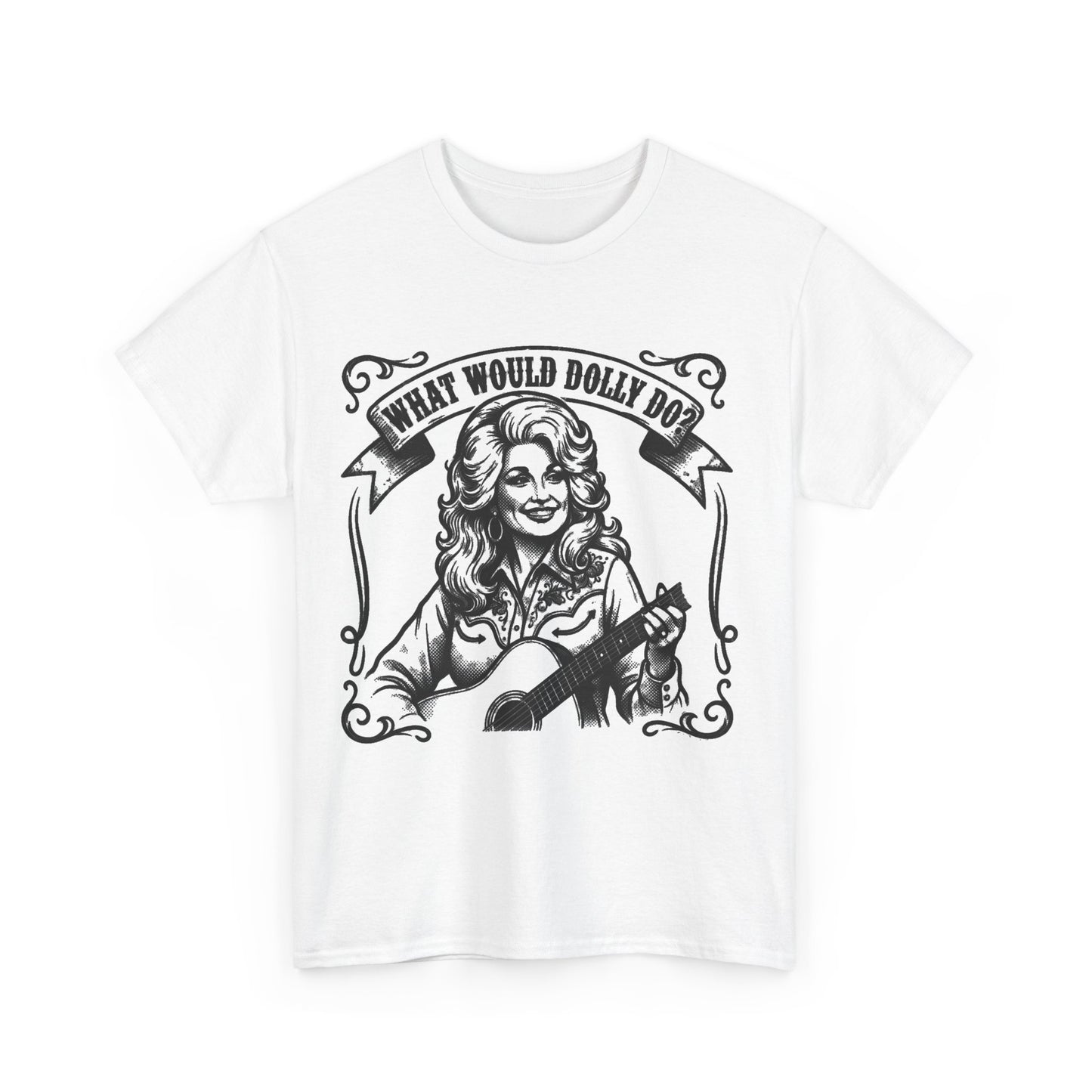 Dolly Parton T-Shirt – "What Would Dolly Do?"