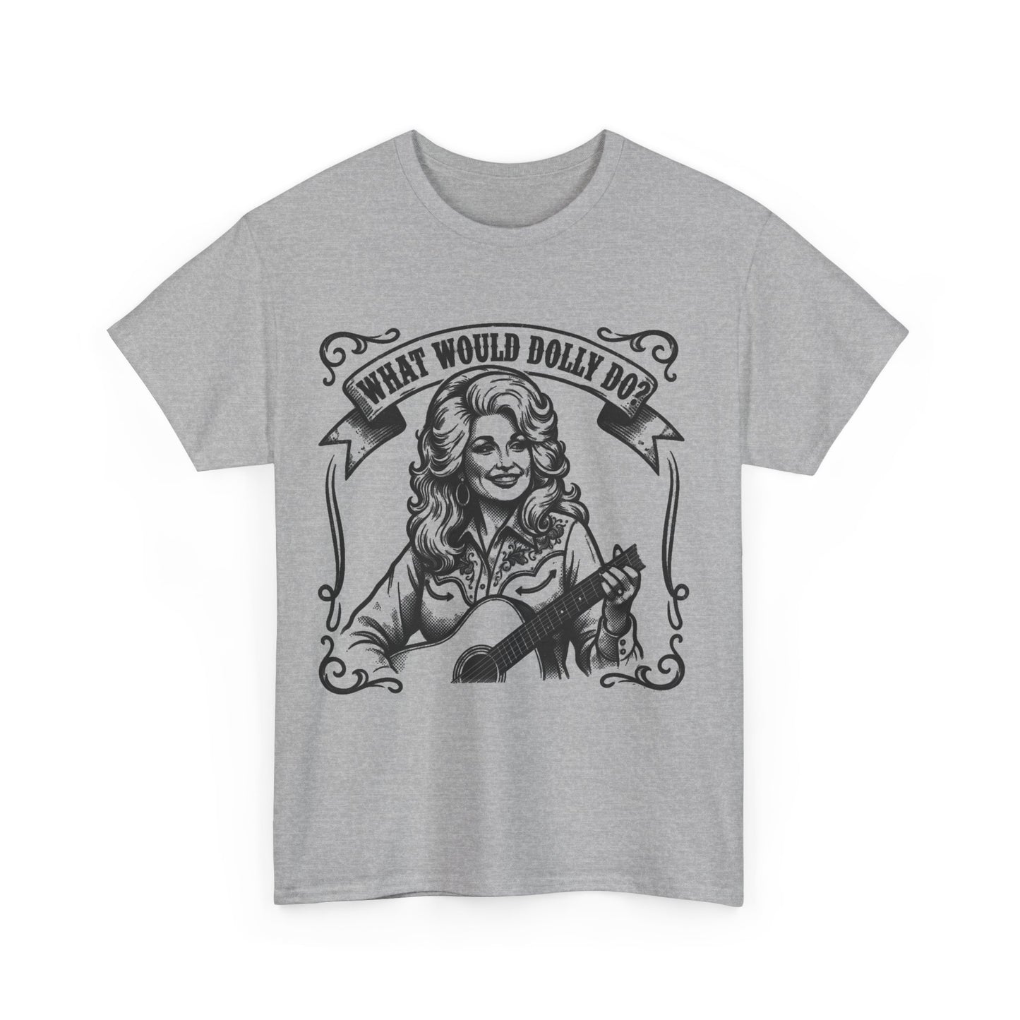Dolly Parton T-Shirt – "What Would Dolly Do?"