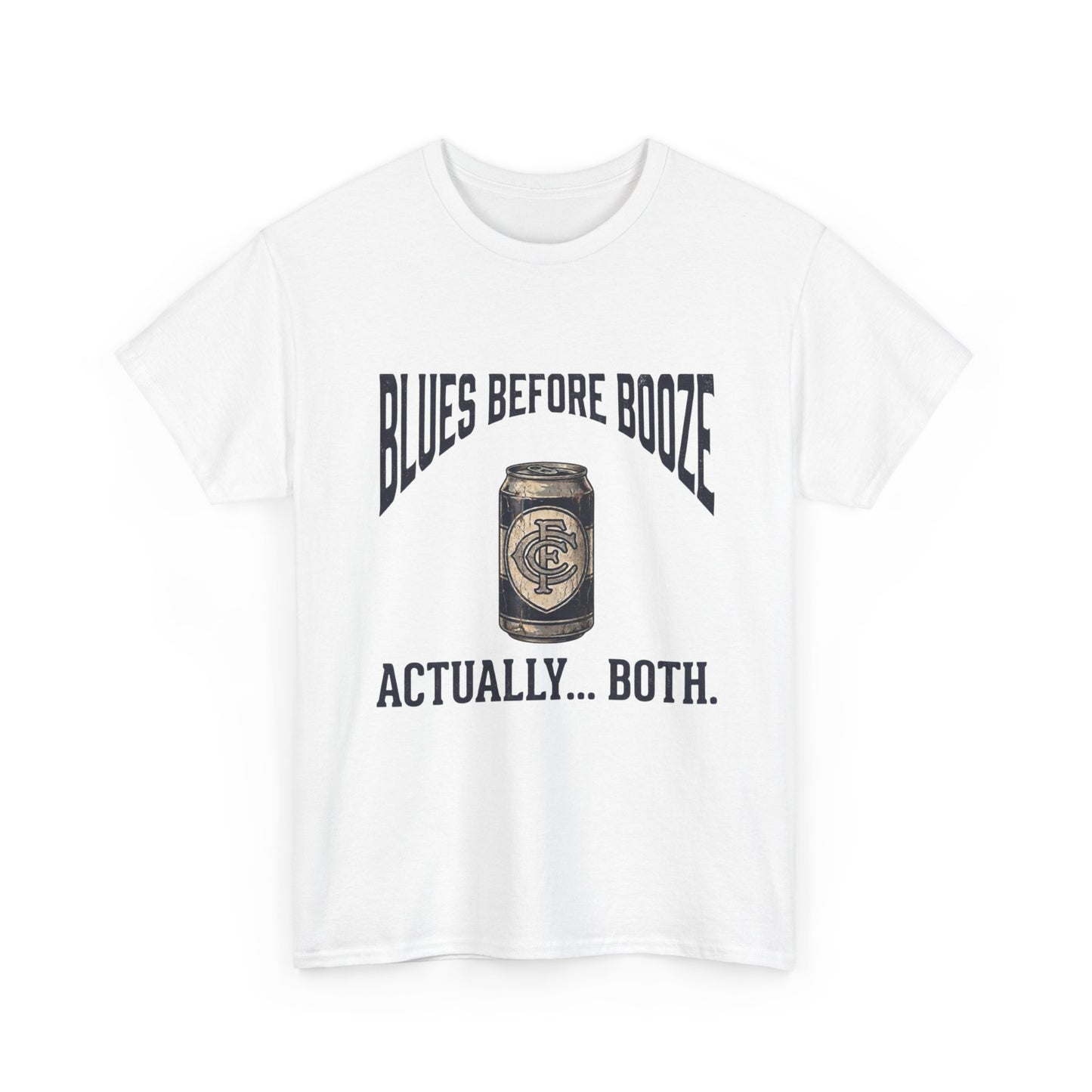 Funny Carlton Supporter Beer Tee - Blues Before Booze T-Shirt