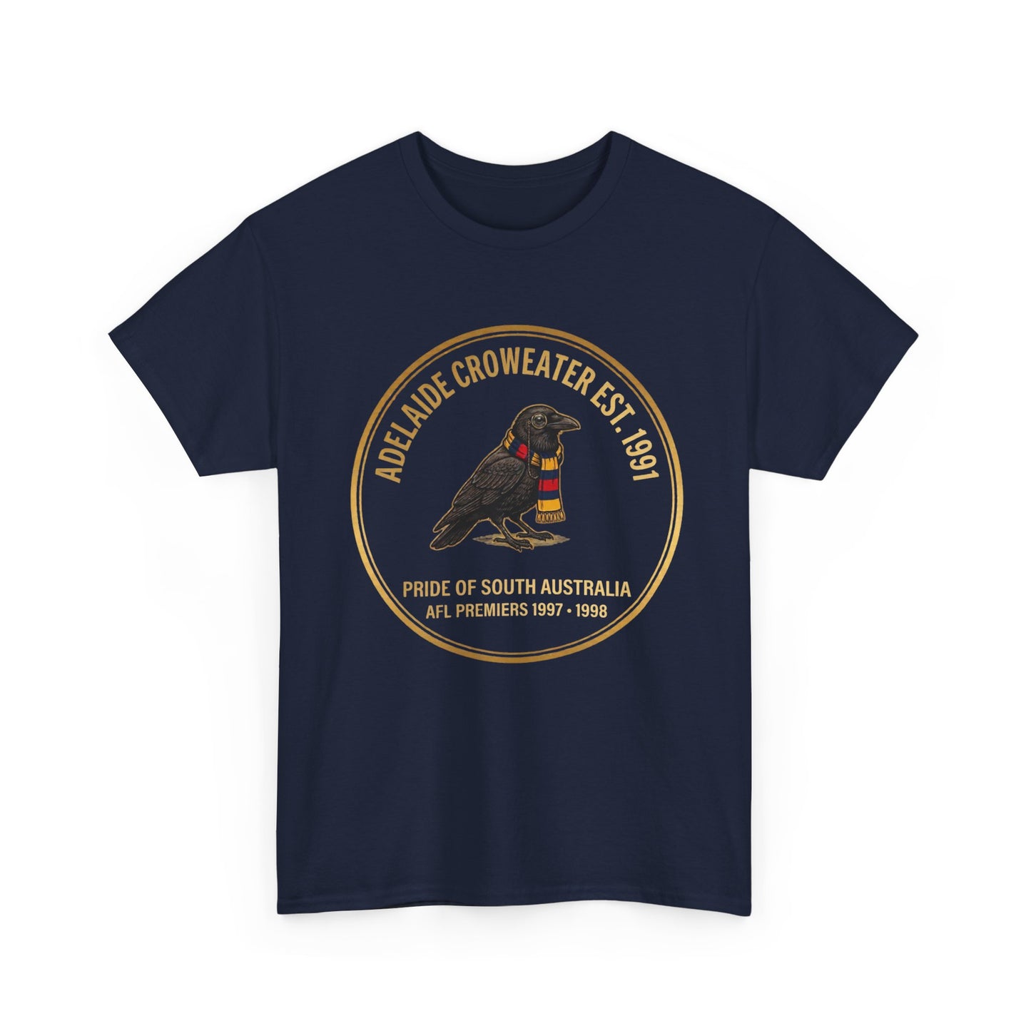 Adelaide Croweater Est. 1991 T-Shirt – Pride of South Australia AFL Fan Tee