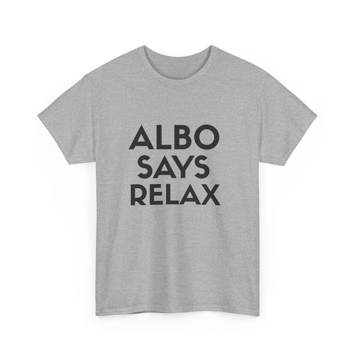 Australian politics parody Albo says Relax t shirt
