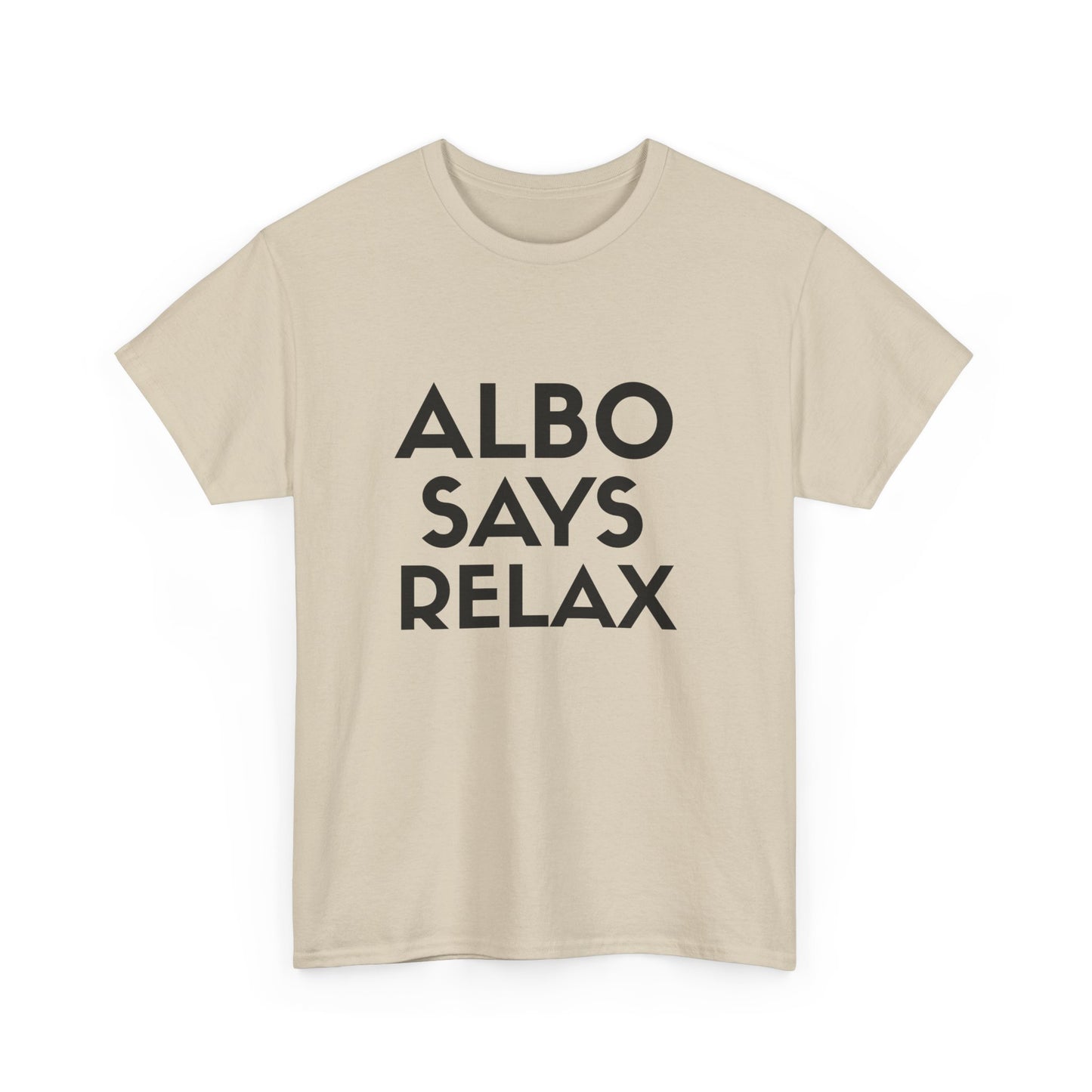 Anthony Albanese themed Albo says Relax t shirt