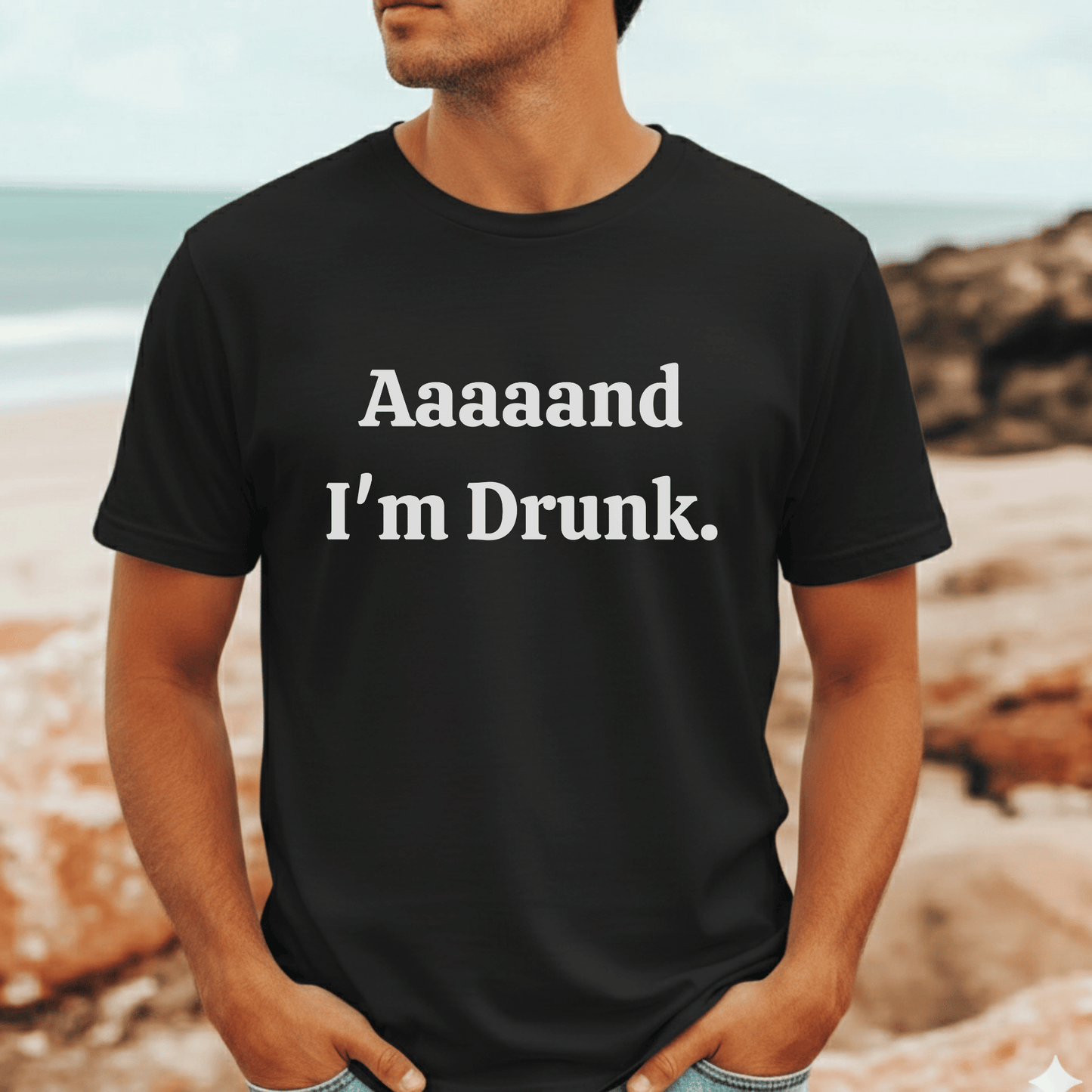 Aaaaand I’m Drunk t-shirt funny drinking tee for pub nights