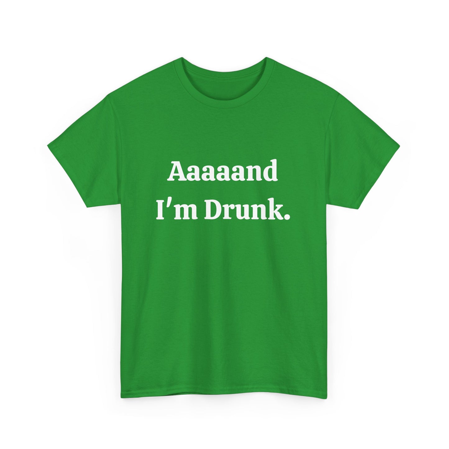 Funny drinking t-shirt ideal for the pub or a big night out