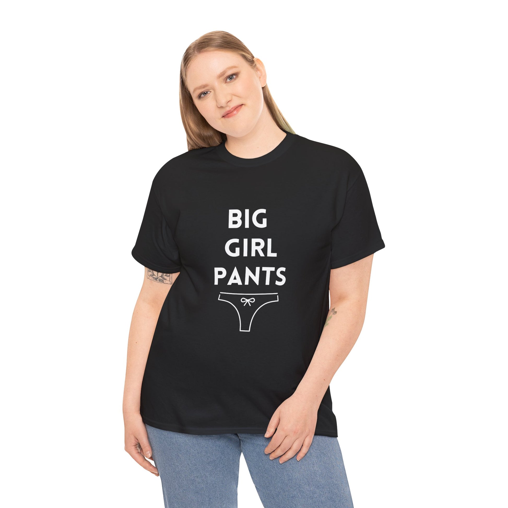 Uplifting Big Girls Pants t-shirt for tough days and big decisions