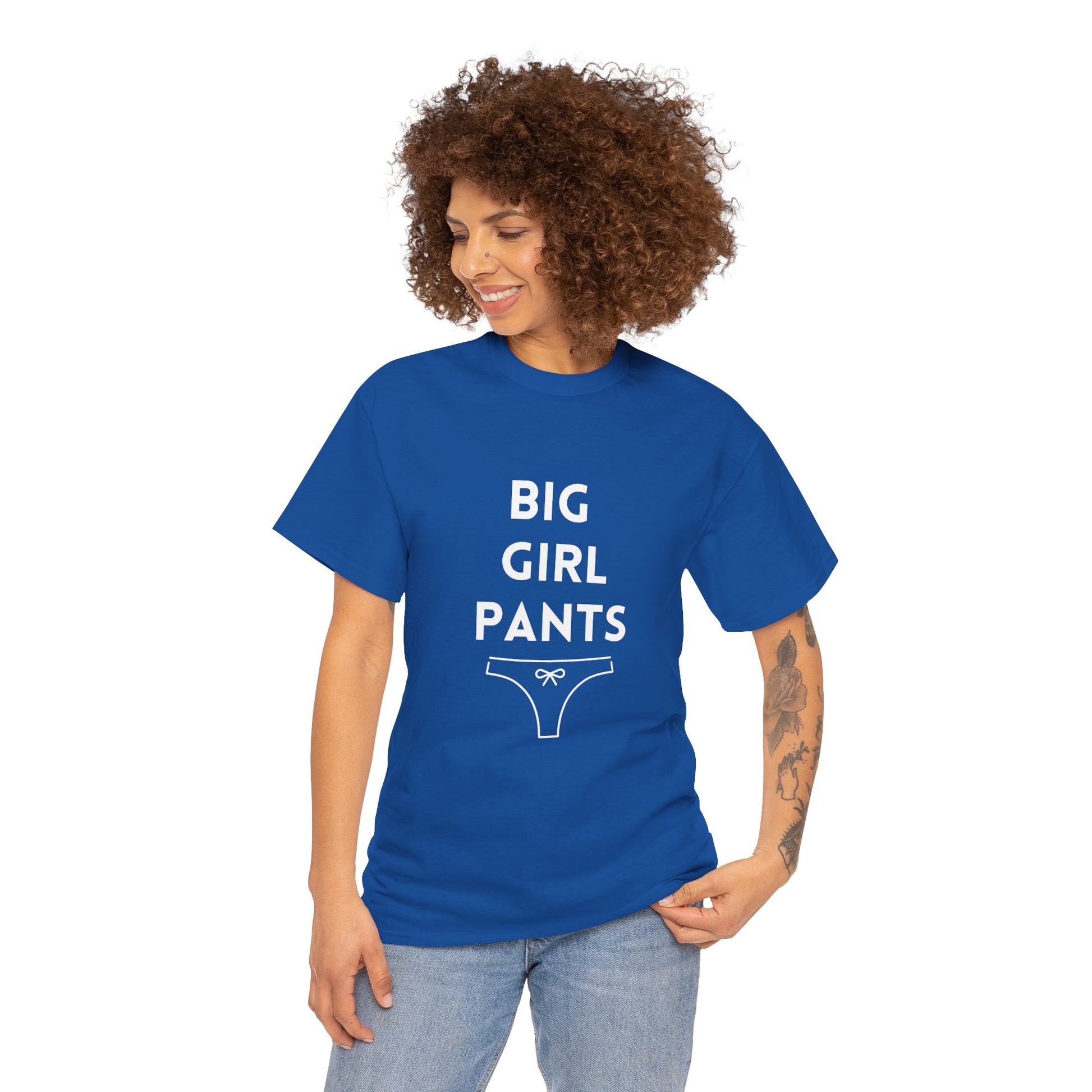 Motivational Big Girls Pants women’s t-shirt for inner strength