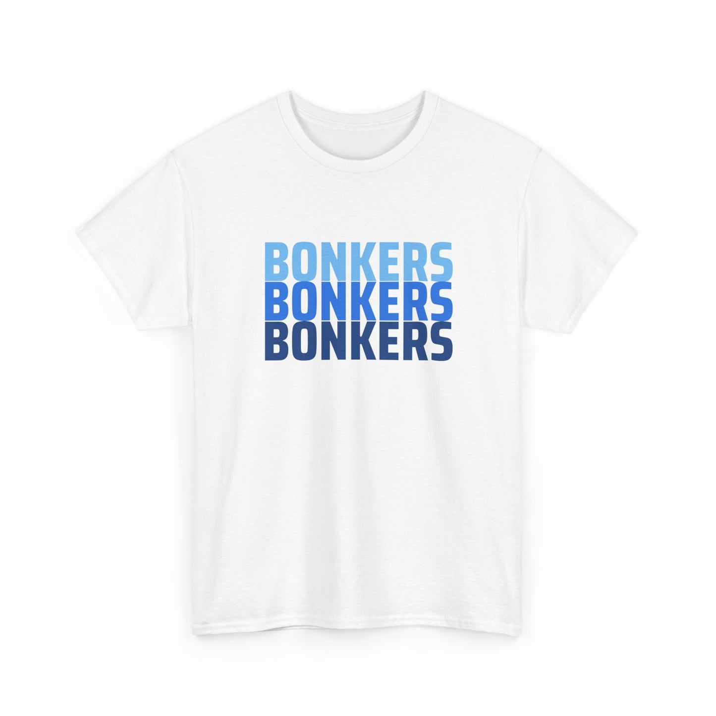 Funny Bonkers tee – quirky design for those who celebrate being a little crazy
