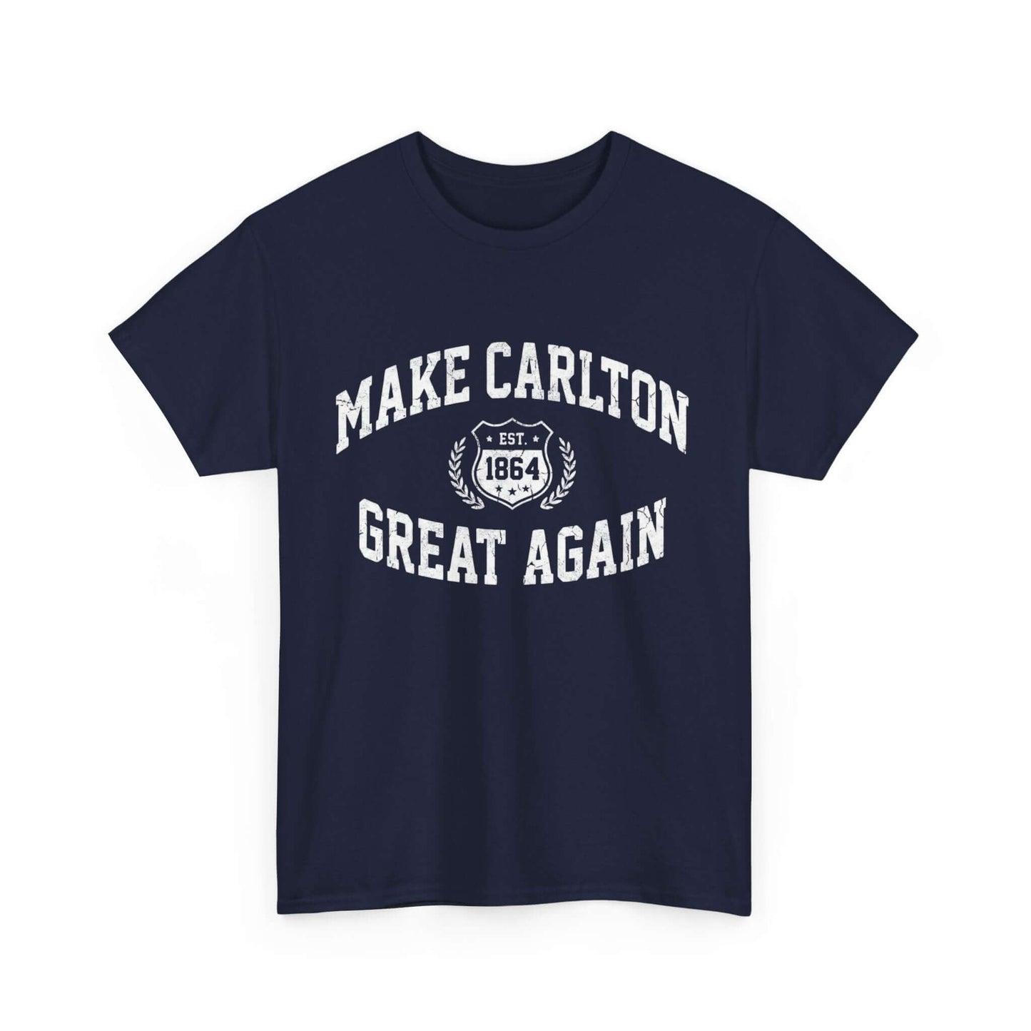Humorous Carlton Blues supporter tee with “Make Carlton Great Again” slogan