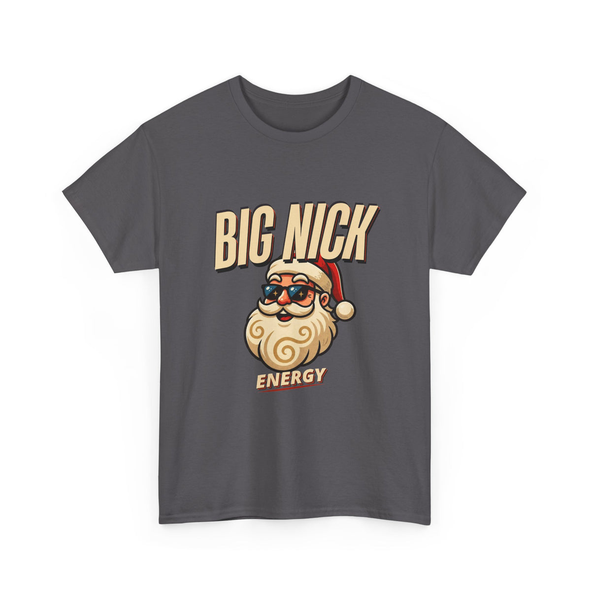 Big Nick Energy Santa T-Shirt | Funny Christmas Tee