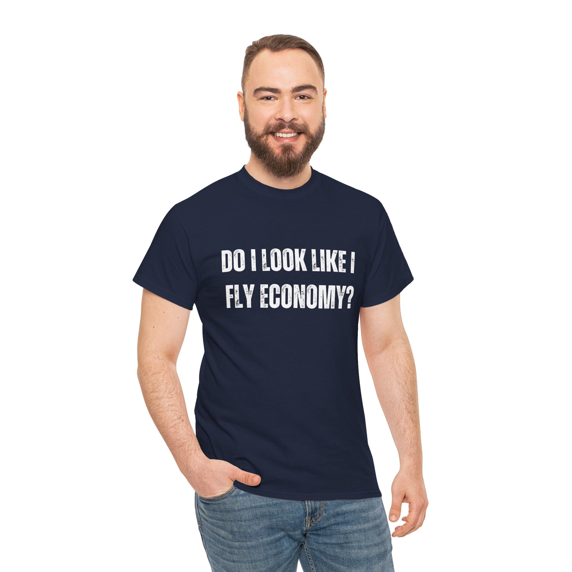 Gift idea for first-class travellers with a Do I Look Like I Fly Economy design