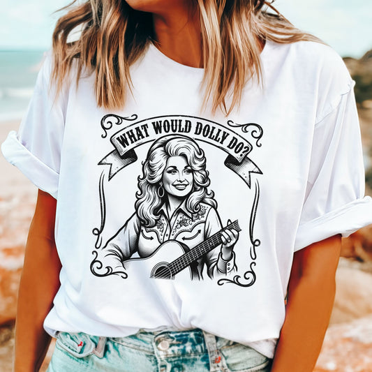 Dolly Parton inspired “What Would Dolly Do?” graphic T-shirt