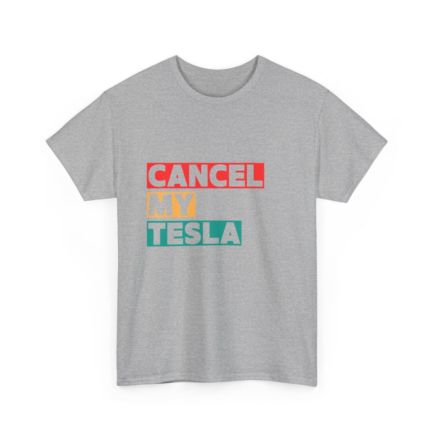 Anti-Elon Musk t-shirt – Cancel my Tesla slogan tee