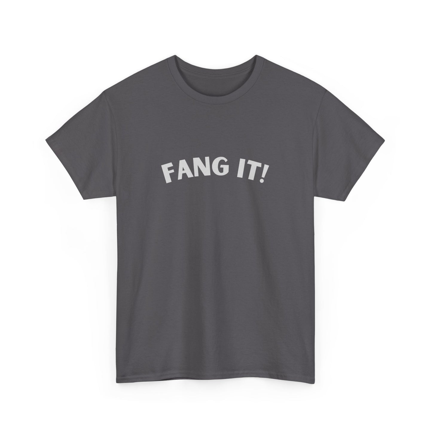 Comfy everyday shirt featuring the iconic Aussie saying "Fang It!"
