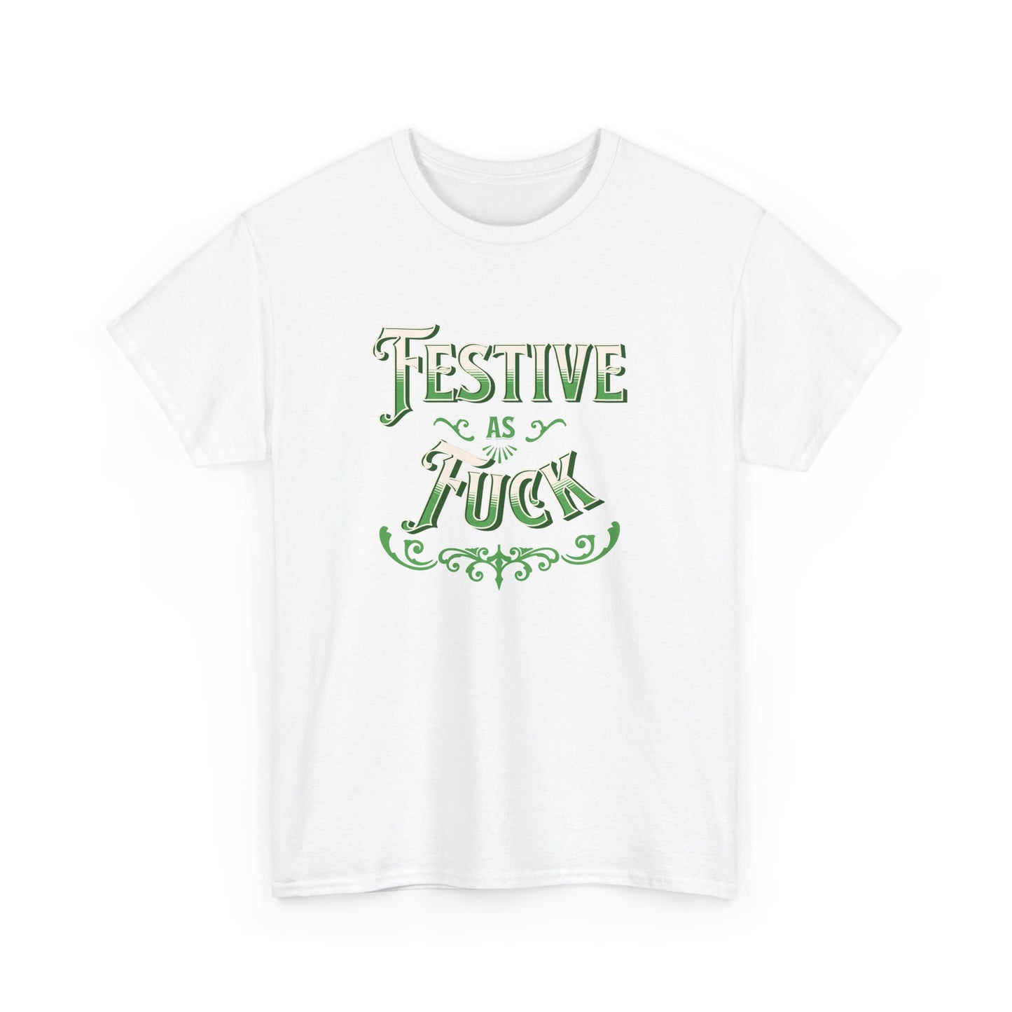 Festive as Fuck t-shirt – funny Christmas party tee for holiday celebrations