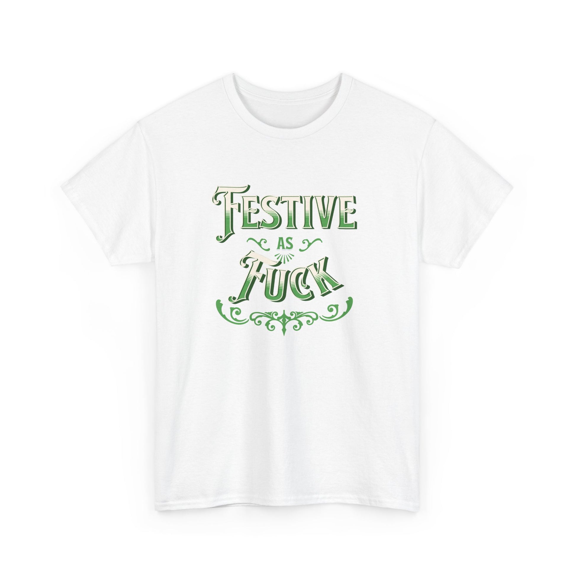 Festive as Fuck t-shirt – funny Christmas party tee for holiday celebrations