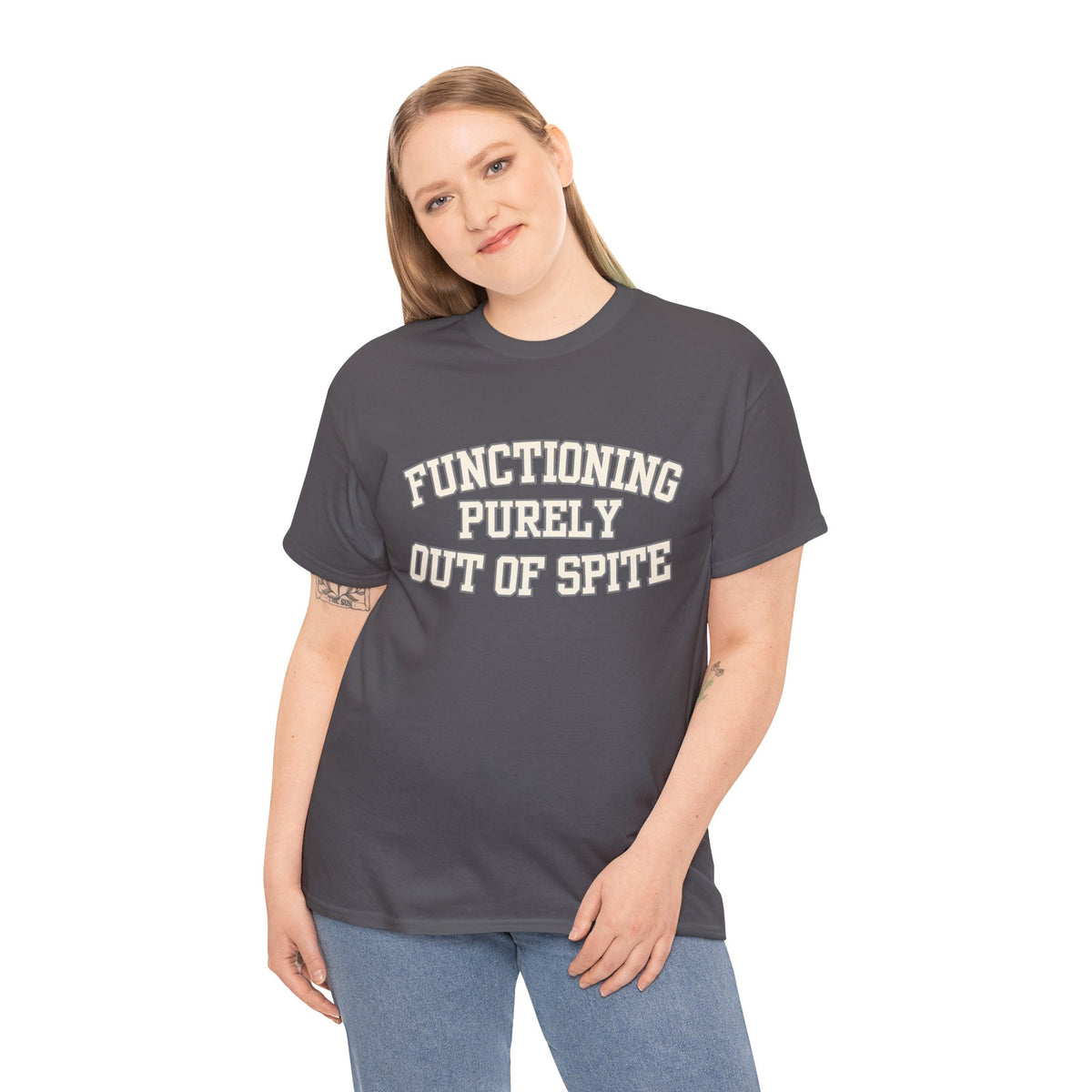Functioning Purely Out of Spite T-Shirt