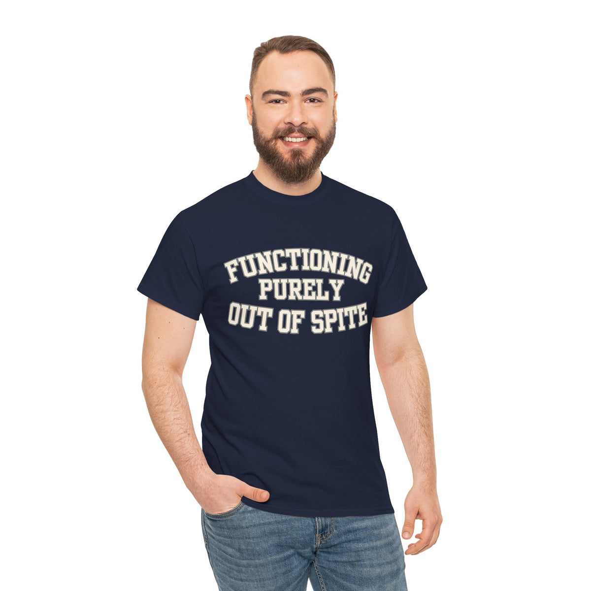 Functioning Purely Out of Spite T-Shirt