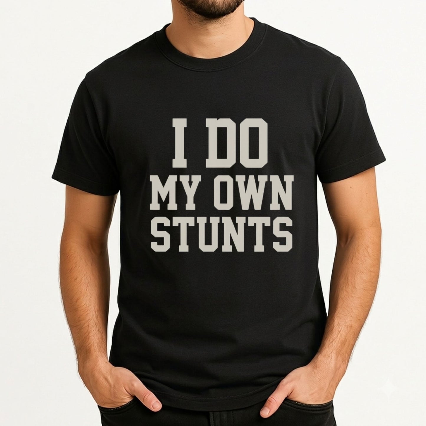 I Do My Own Stunts T-Shirt | Funny Clumsy Person Gift Australia