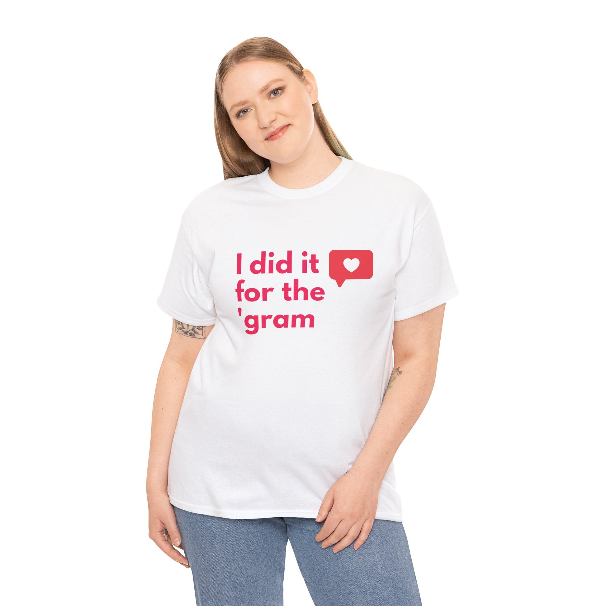 Instagram-Inspired T-Shirt – "I Did It for the Gram"