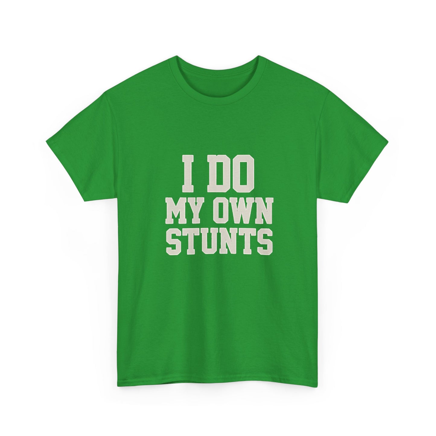 I Do My Own Stunts T-Shirt | Funny Clumsy Person Gift Australia