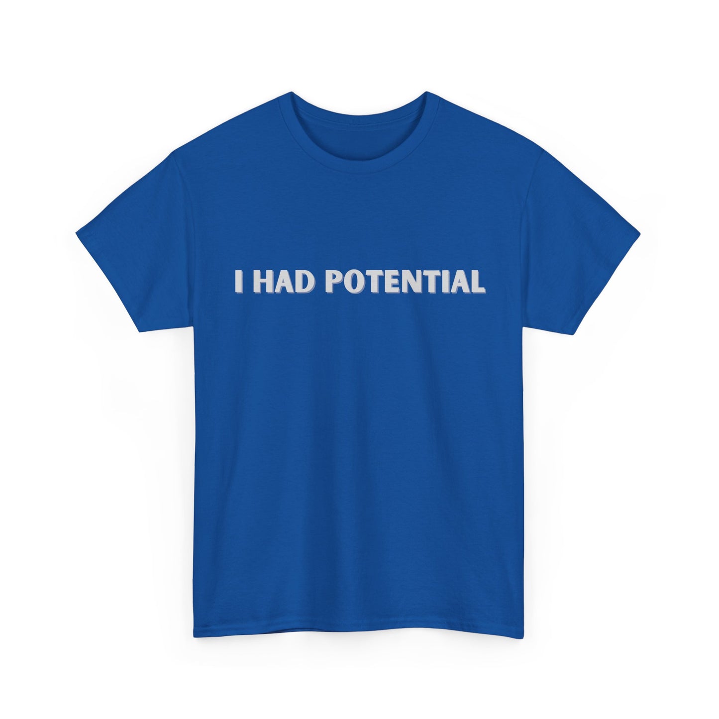Minimalist “I Had Potential” quote t-shirt with bold retro typography