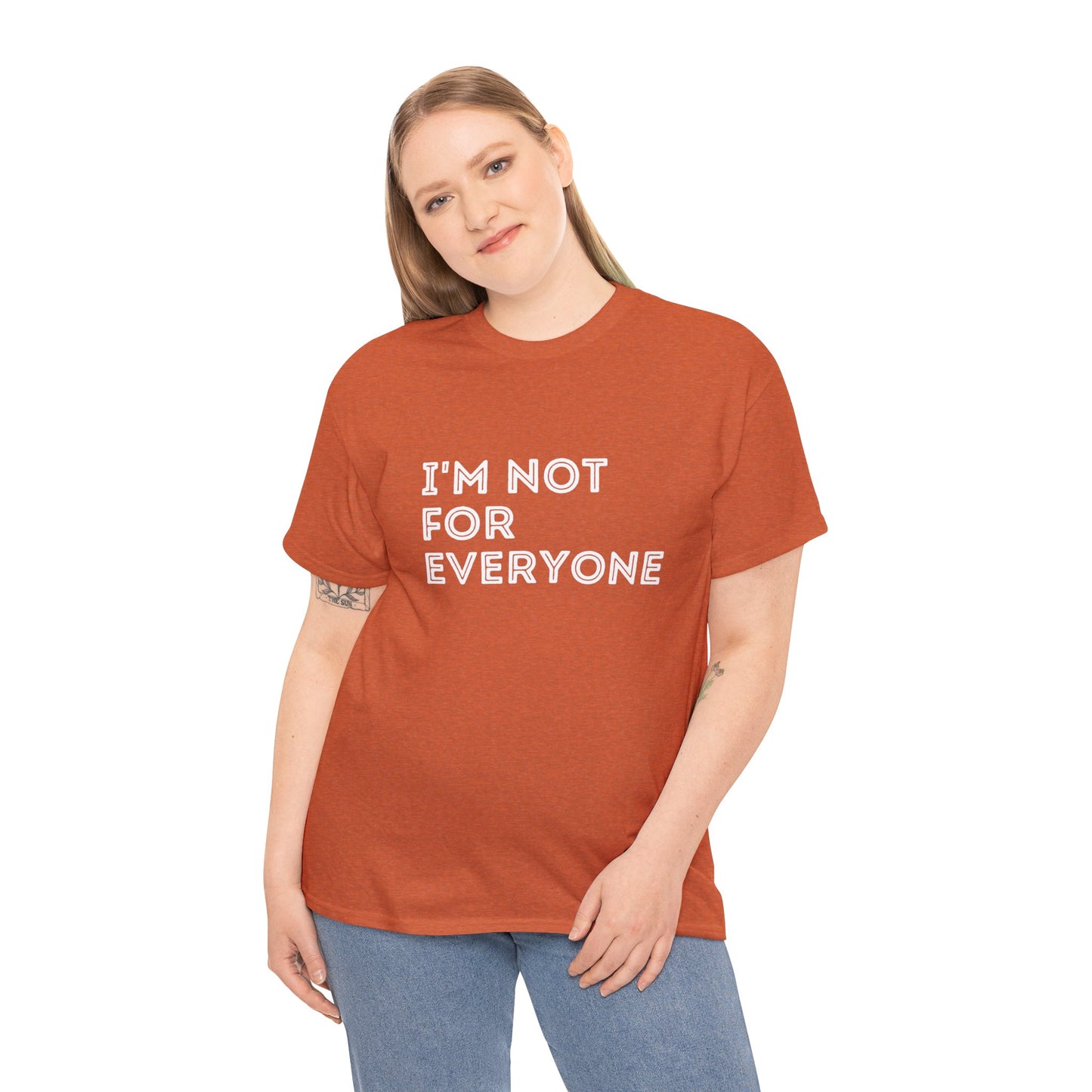 Bold I’m Not For Everyone tee – perfect casual wear with a cheeky twist