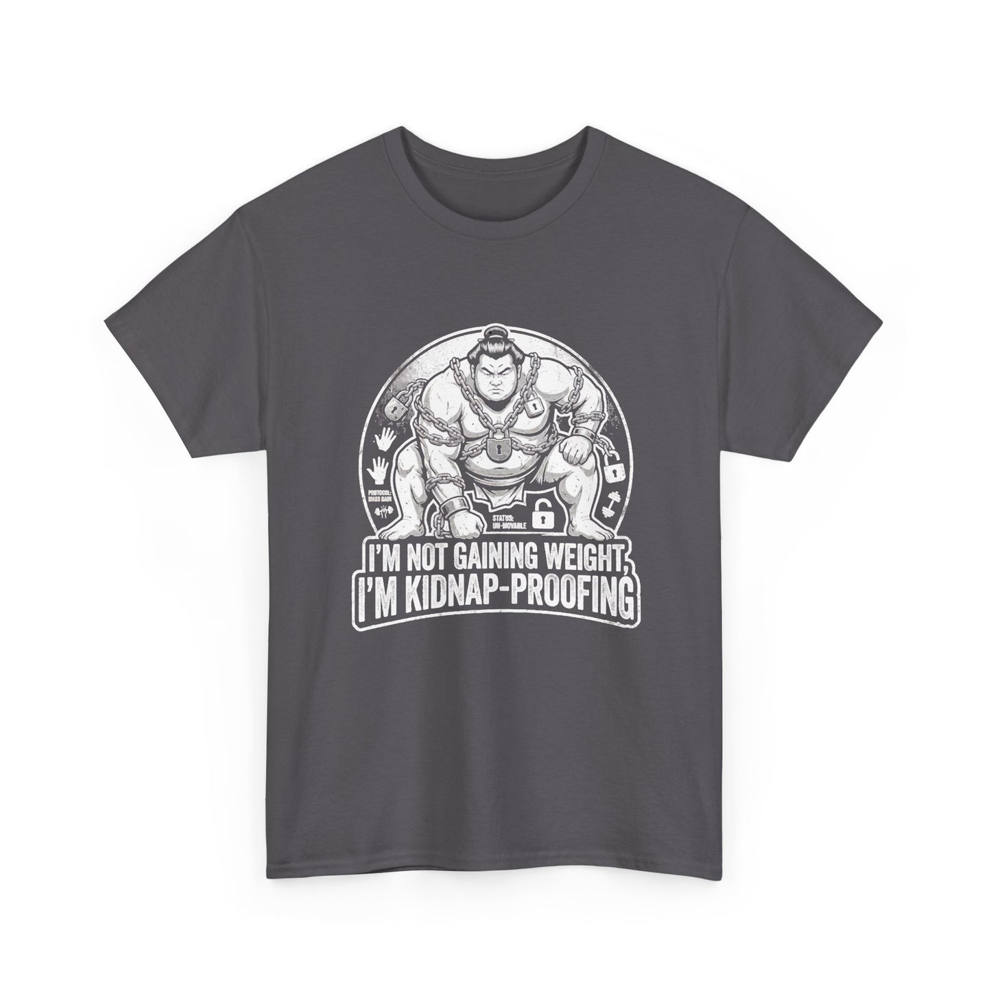 Charcoal grey "I'm not gaining weight I'm kidnap-proofing" t-shirt — funny Aussie tee