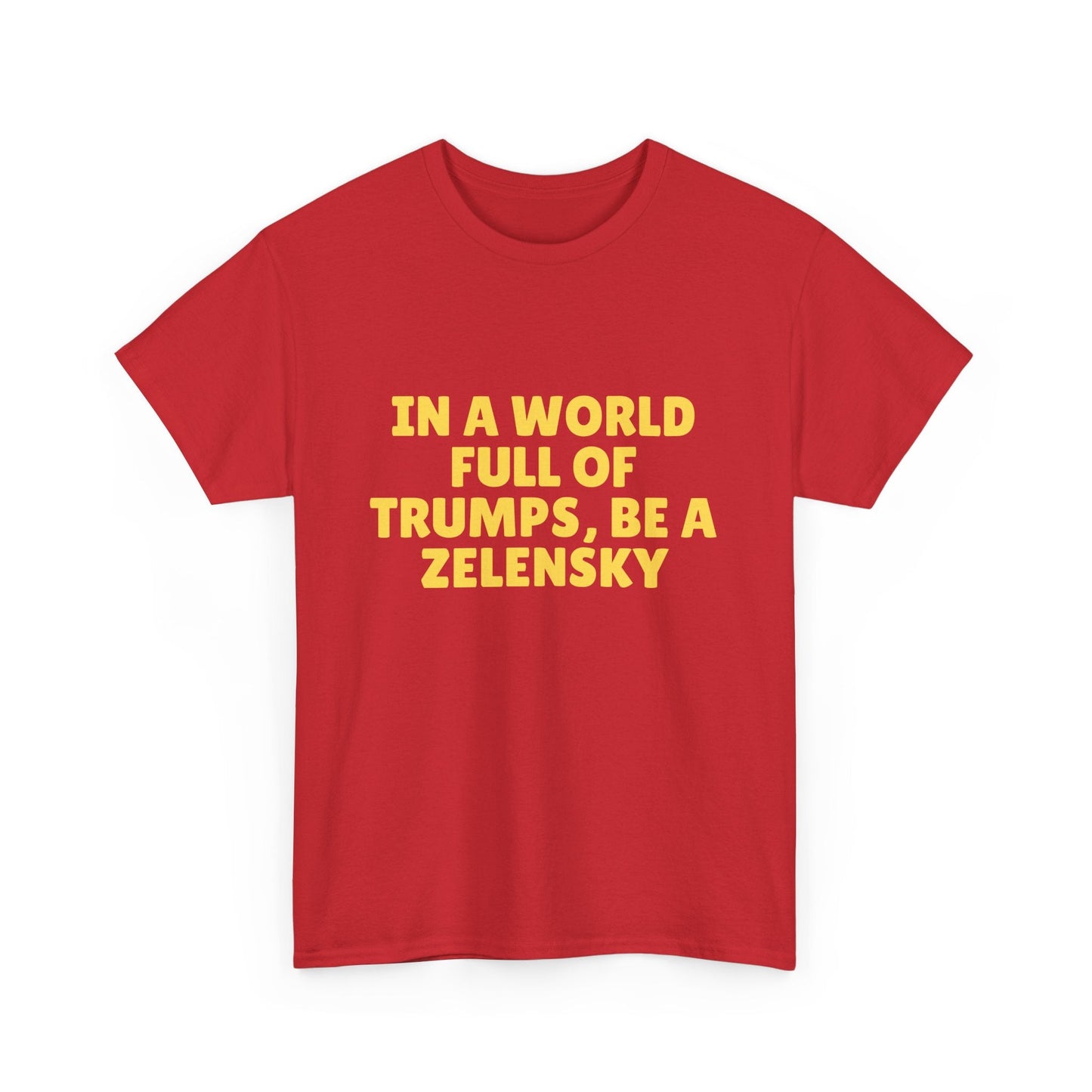 Anti-Trump t-shirt with bold pro-Zelensky Ukraine support
