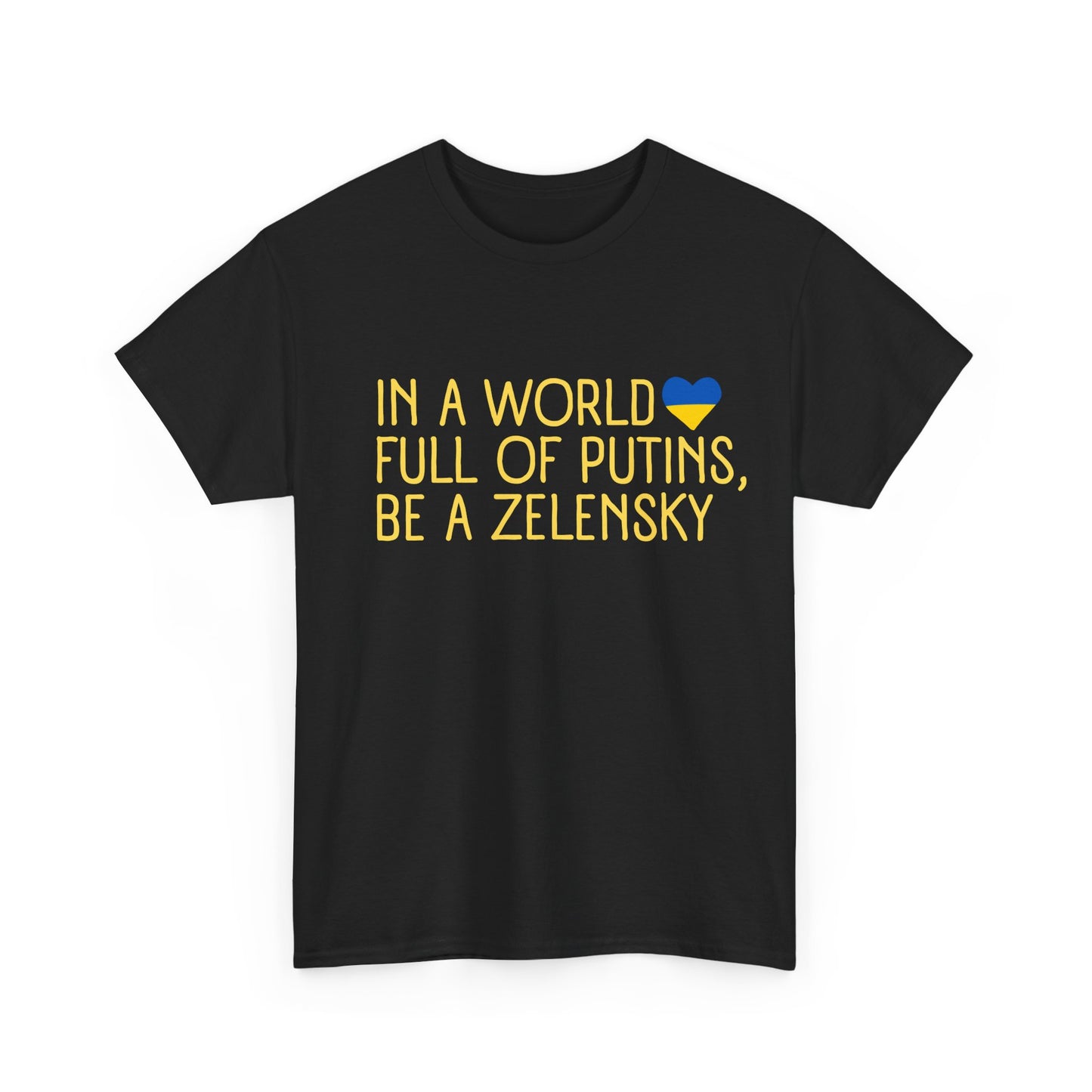 Pro Ukraine Zelensky statement shirt unisex cotton tee