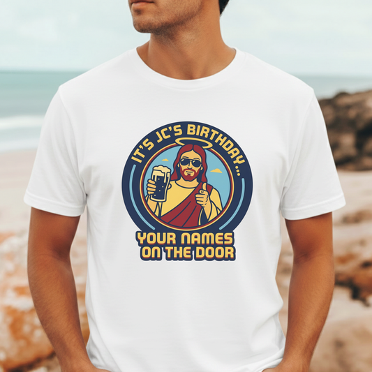 It's JC's Birthday T-Shirt | Funny Jesus Christmas Tee