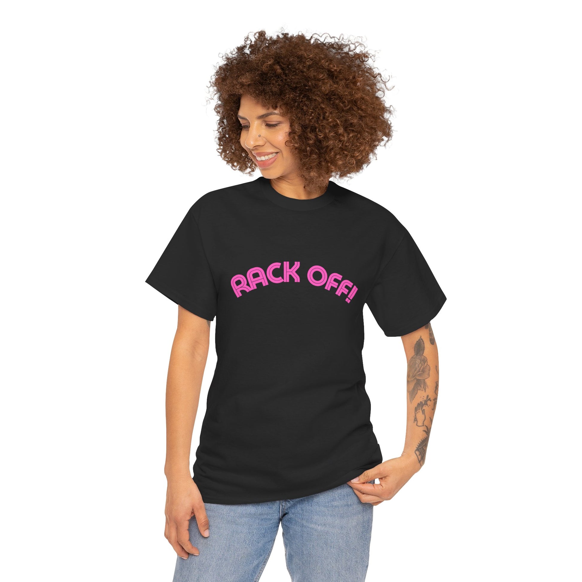 Kath & Kim inspired bold text Rack Off graphic tee
