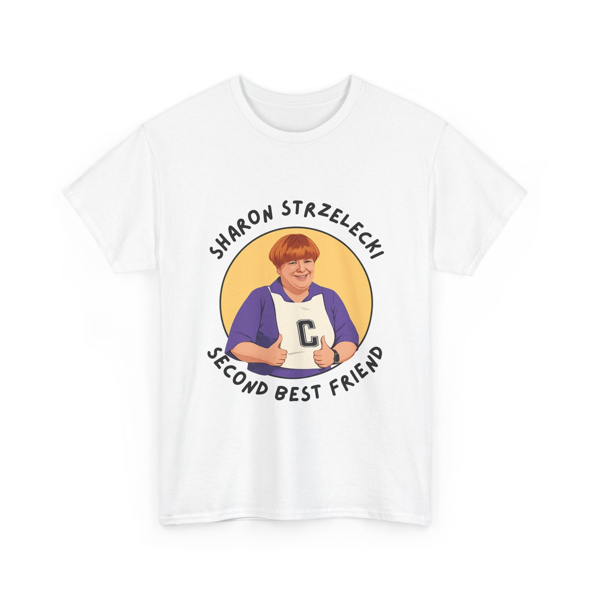 ChatGPT said:  Kath and Kim Sharon Strzelecki t-shirt – Second Best Friend design