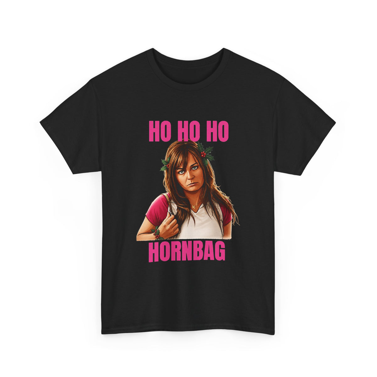 Kath & Kim Christmas T-Shirt – Ho Ho Ho Hornbag