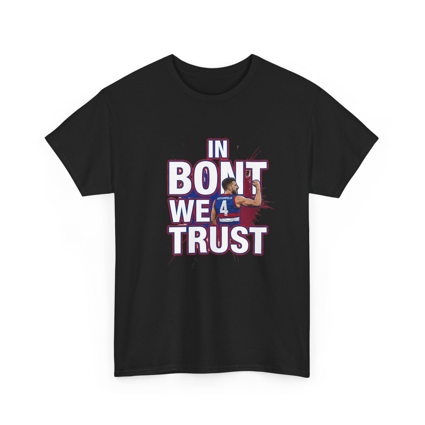 Western Bulldogs Fan T-shirt - "In Bont We Trust" Premium Graphic Tee