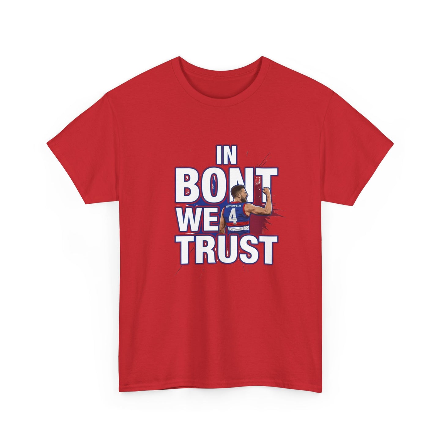 Western Bulldogs Fan T-shirt - "In Bont We Trust" Premium Graphic Tee