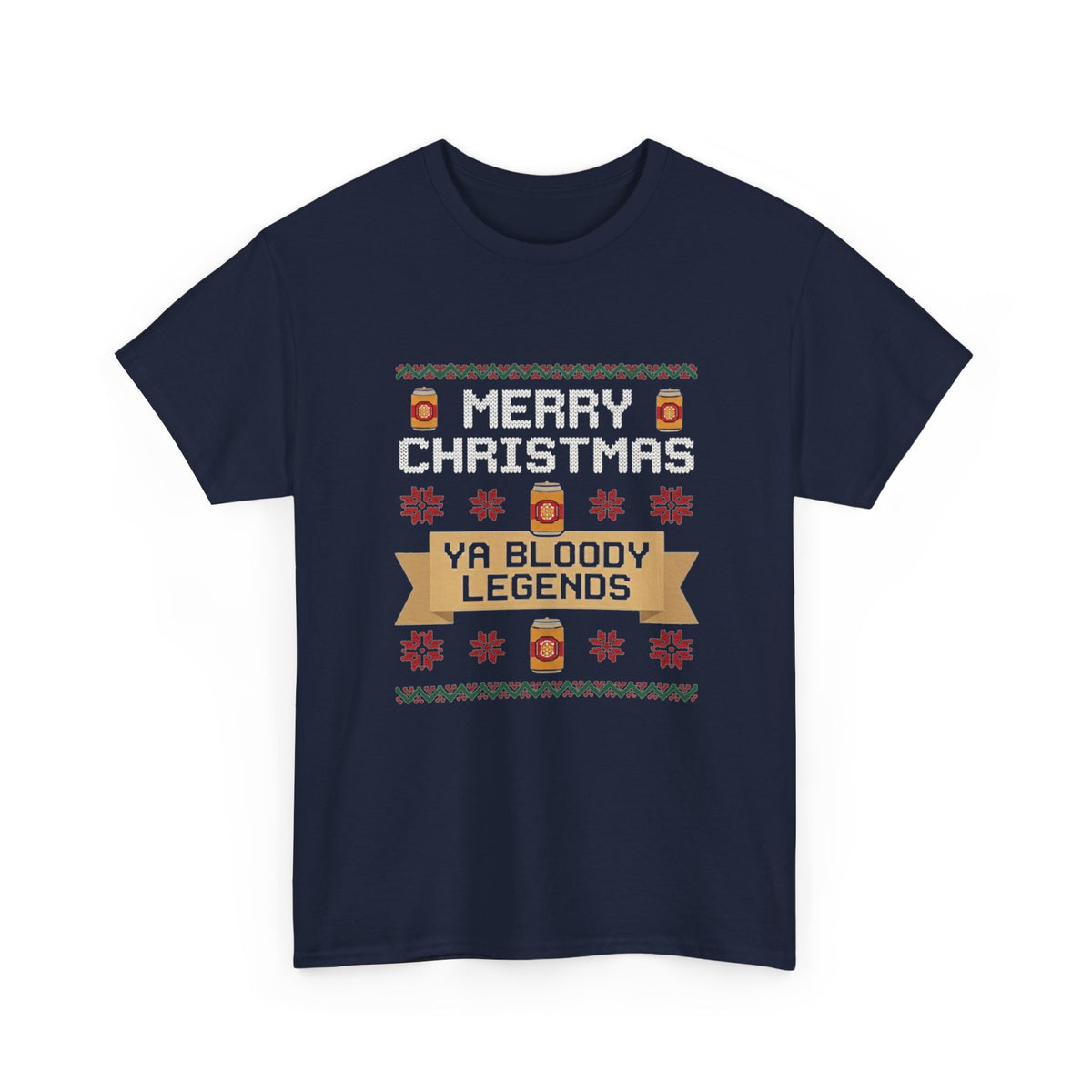 Merry Christmas Ya Bloody Legends T-Shirt | Aussie Ugly Christmas Jumper Tee