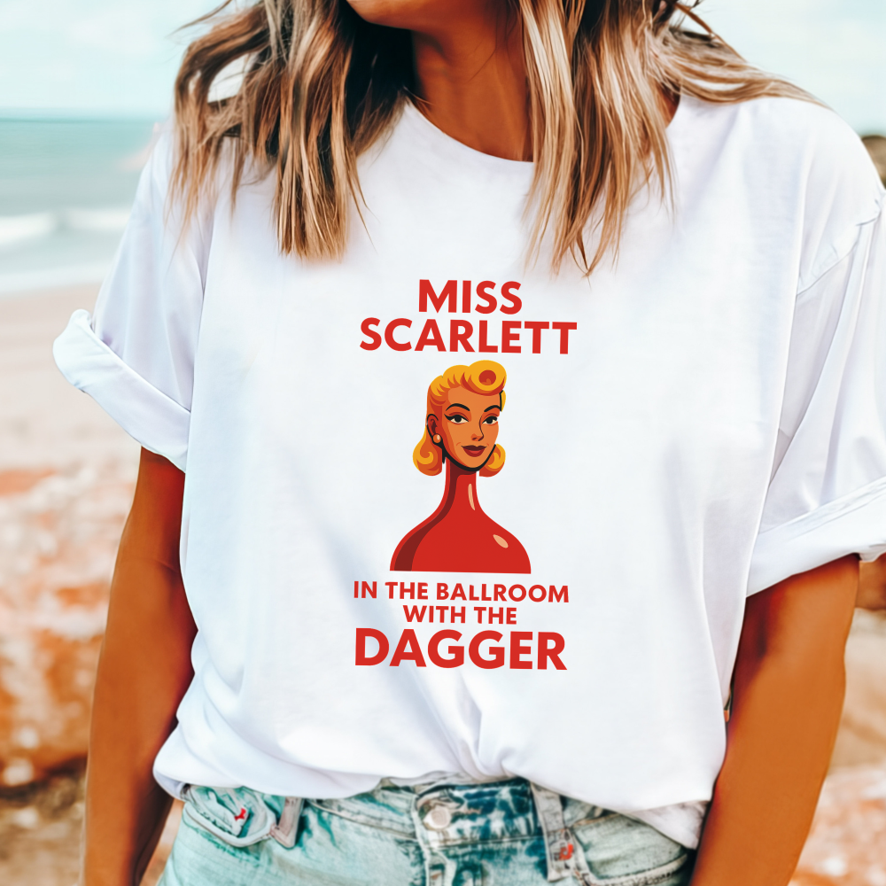 Retro-style t-shirt with the phrase "Miss Scarlett in the ballroom with the dagger" in bold lettering.
